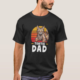 Tortie Dad Awesome Tortoiseshell Cat For A Tortie T-Shirt