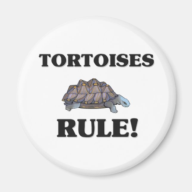 TORTOISES Rule! Magnet (Front)