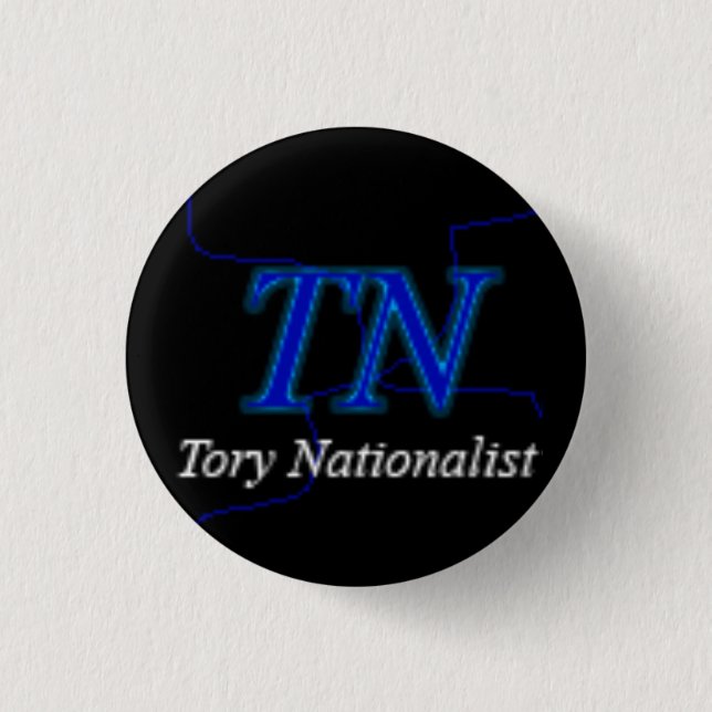 Tory Nationalist 1 Inch Round Button (Front)