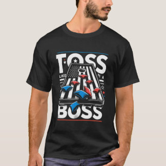 Toss Like a Boss Cornhole Lawn Game Sport Cornhole T-Shirt