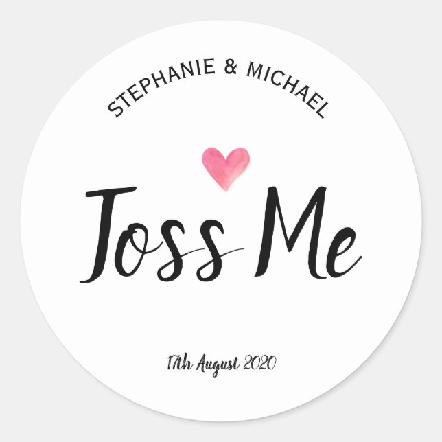 Toss Me wedding label sticker (Front)