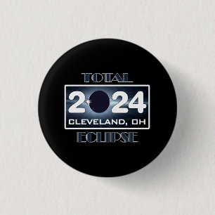 Total Eclipse Cleveland Ohio 2024 Path of Totality 1 Inch Round Button