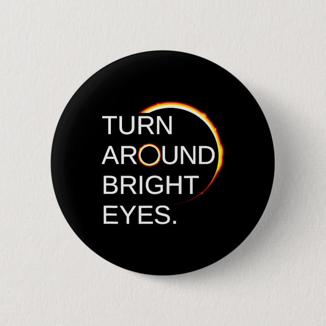 Total Eclipse Of The Sun America Totality 040824  2 Inch Round Button (Front)