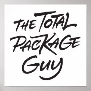 Total package guy poster