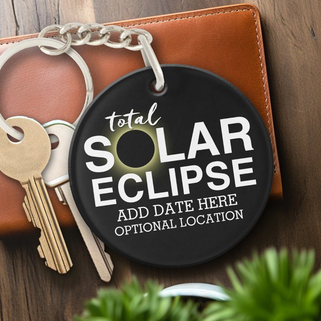 Total Solaire Eclipse - 2024 ou date personnalisée (Personalized Keychain - solar eclipse)