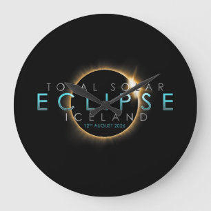 Total Solar Eclipse 12th August 2026 – Iceland  Large Clock
