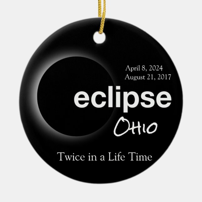 Total Solar Eclipse 2017 2024 - Ohio Ceramic Ornament (Front)