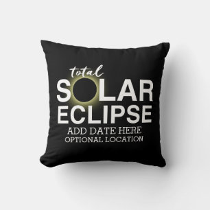 Total Solar Eclipse 2017 - Custom Date & Location Throw Pillow