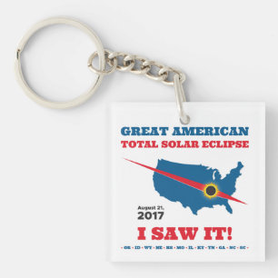 Total Solar Eclipse - 2017 - I saw it! Keychain