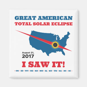 Total Solar Eclipse - 2017 - I saw it! Magnet