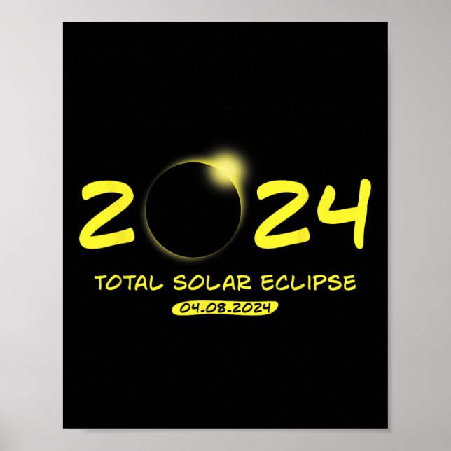 Total Solar Eclipse 2024 04.08.24  Poster (Front)