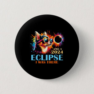 Total Solar Eclipse 2024 Chihuahua Dog I Was There 2 Inch Round Button