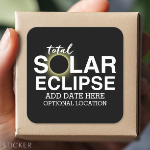 Total Solar Eclipse - 2024 or custom date Square Sticker