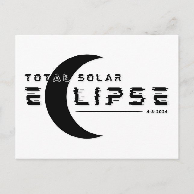 TOTAL SOLAR ECLIPSE 2024  POSTCARD (Front)