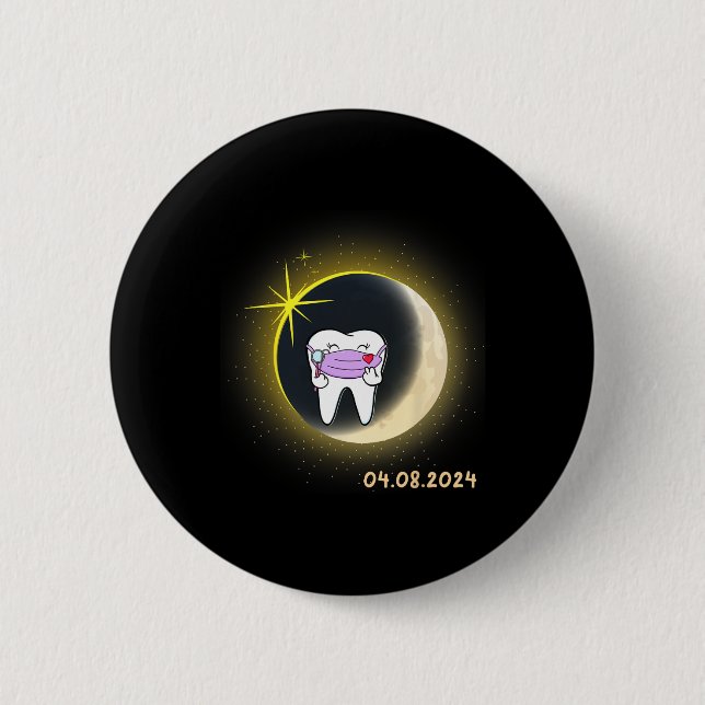 Total Solar Eclipse 2024 Teeth Dental Solar Eclips 2 Inch Round Button (Front)