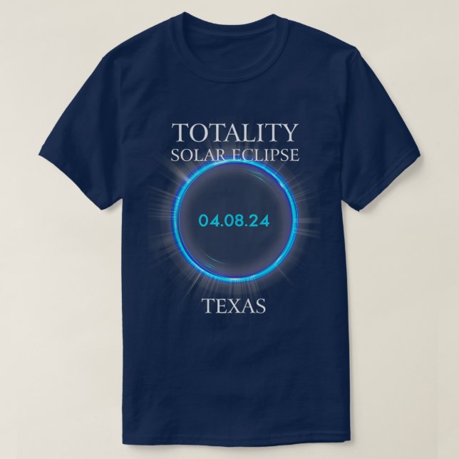 Total Solar Eclipse 2024 Texas 040824 Astronomy Lo T-Shirt (Design Front)