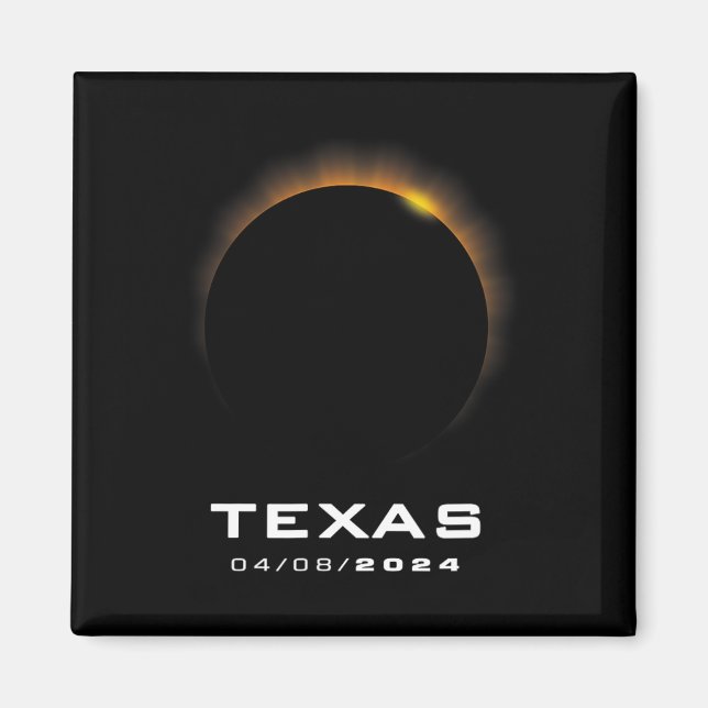 Total Solar Eclipse 2024 Texas  Magnet (Front)