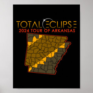 Total Solar Eclipse 2024 Tour Of Arkansas  Poster