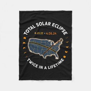 Total Solar Eclipse 2024 Twice In A Lifetime 2017 Fleece Blanket