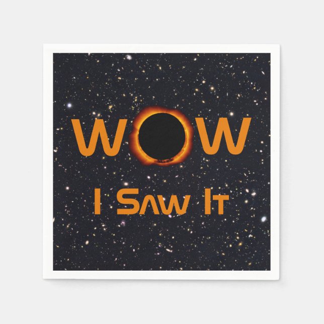 Total Solar Eclipse 2024 WOW I Saw It Napkin (Front)