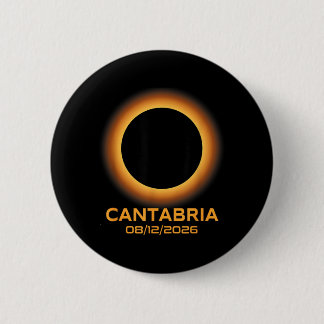 Total Solar Eclipse 2026 Cantabria Spain Totality 2 Inch Round Button