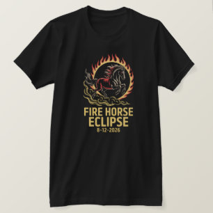Total Solar Eclipse 2026 Fire Horse Birthday Shirt