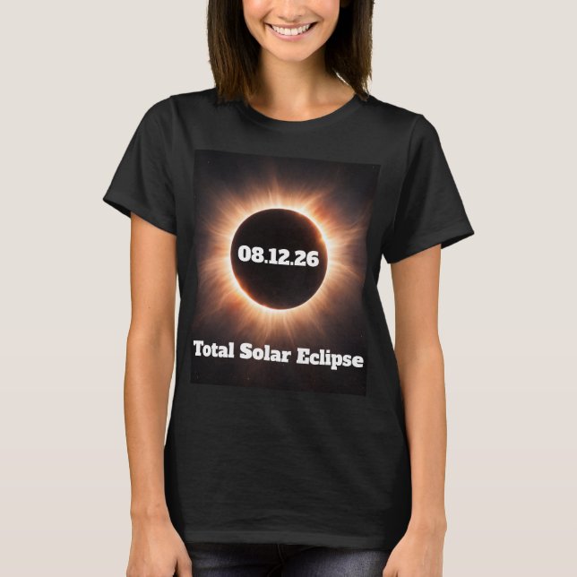 Total Solar Eclipse 2026 Womens' T-Shirt (Front)