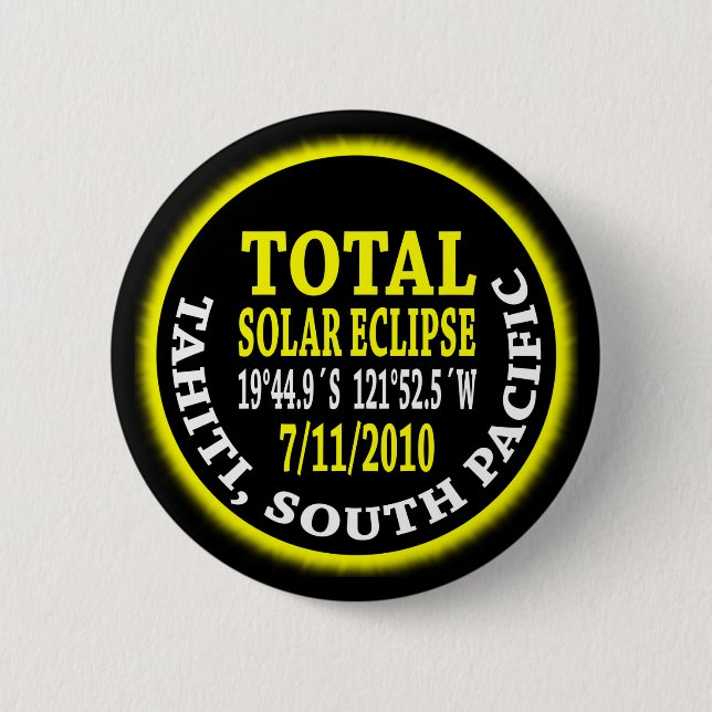 Total Solar Eclipse 7/11/2010 2 Inch Round Button (Front)