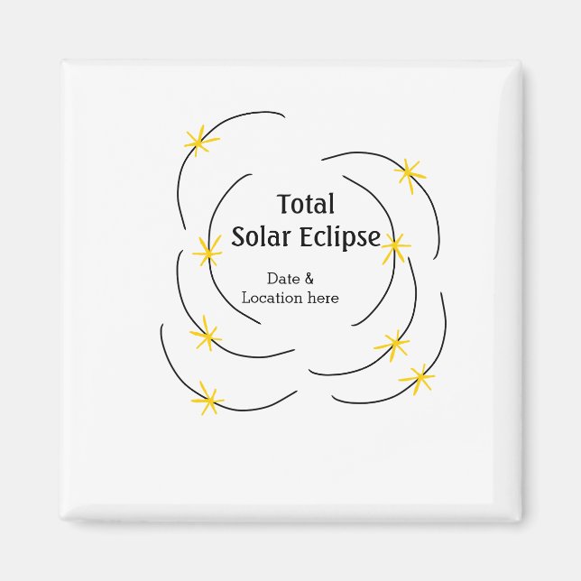 Total solar eclipse add date location half sun pat magnet (Front)
