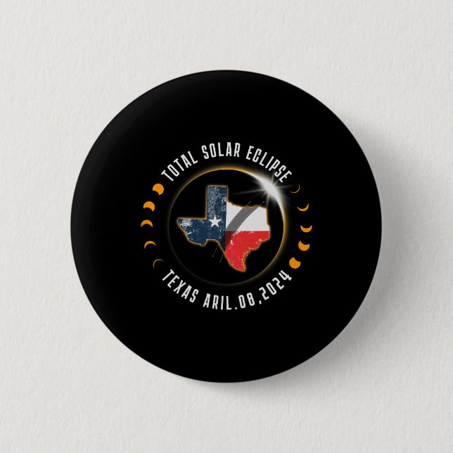 Total Solar Eclipse America Totality Texas 8 April 2 Inch Round Button (Front)
