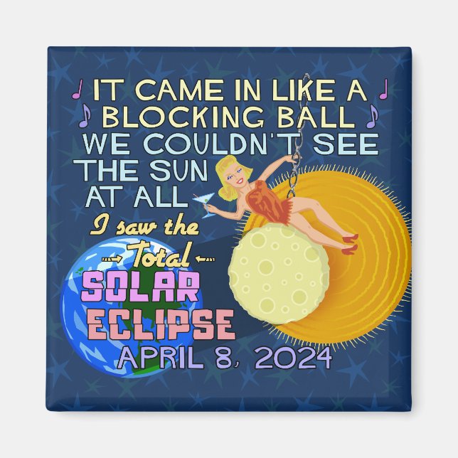 Total Solar Eclipse April 8 2024 American Funny Magnet (Front)
