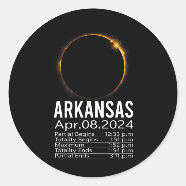 Total Solar Eclipse April 8 2024 Arkansas Schedule Classic Round Sticker (Front)