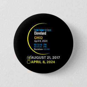Total Solar Eclipse April 8 2024 Ohio Cleveland 2 Inch Round Button