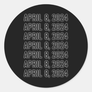 Total Solar Eclipse April 8 2024 Totality 1 Classic Round Sticker