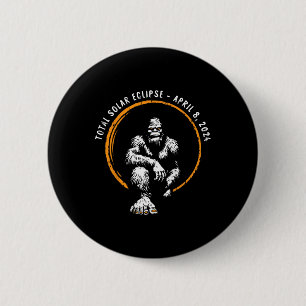 Total Solar Eclipse April 8 2024 Totality  2 Inch Round Button