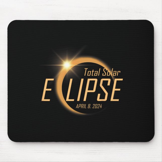 Total Solar Eclipse April 8 2024 Totality Astronom Mouse Pad (Front)