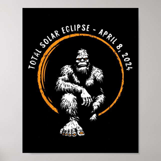 Total Solar Eclipse April 8 2024 Totality  Poster (Front)