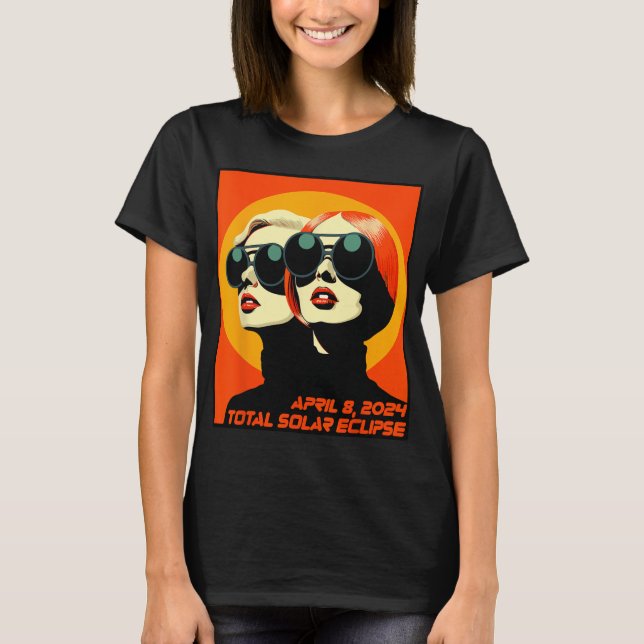 Total Solar Eclipse April 8 Eclipse Watcher Women  T-Shirt (Front)