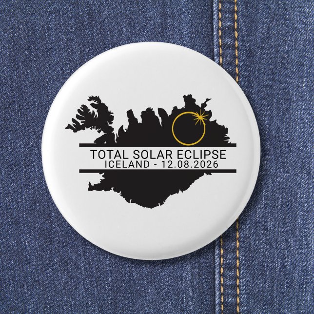 Total Solar Eclipse August 12 2026 – Iceland 1 Inch Round Button (Edit text via template if you wish to make changes)