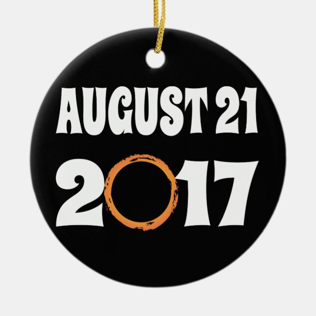 Total Solar Eclipse August 21 2017 Ceramic Ornament (Front)