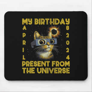 Total Solar Eclipse Birthday April 8 2024 Cat Birt Mouse Pad