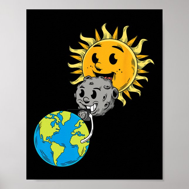 Total Solar Eclipse Earth Moon Sun Photobomb Lover Poster (Front)