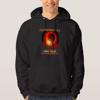 Total Solar Eclipse I Was There Cleburne Texas TX Hoodie