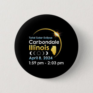 Total Solar Eclipse In Carbondale Illinois On Apri 2 Inch Round Button