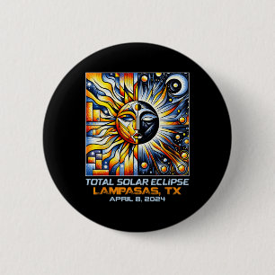 Total Solar Eclipse Lampasas Texas 2 Inch Round Button