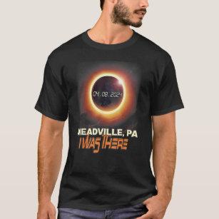 Total Solar Eclipse Meadville Pennsylvania PA T-Shirt