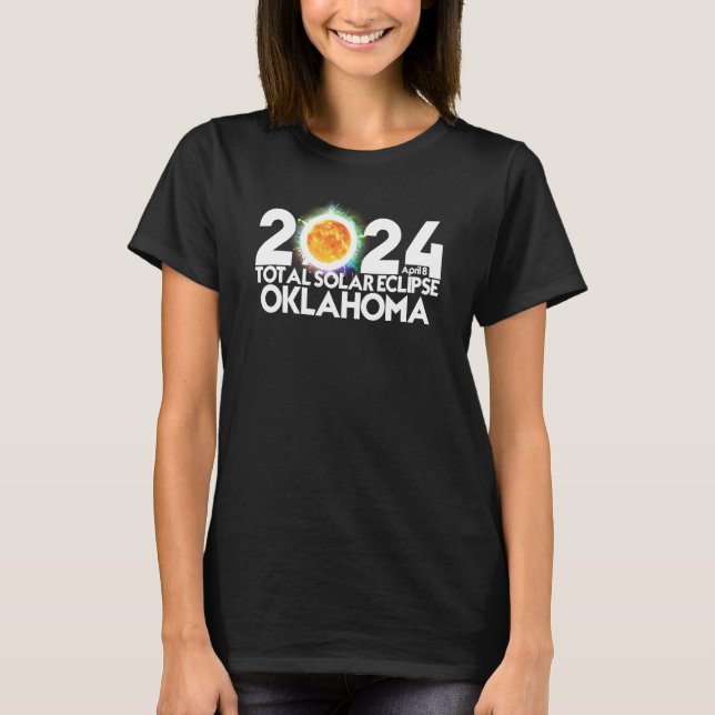 Total Solar Eclipse Oklahoma 2024 American Totalit T-Shirt (Front)