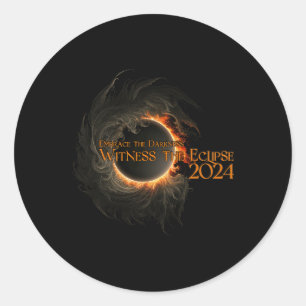 Total Solar Eclipse Shirt April 8 Embrace The Dark Classic Round Sticker