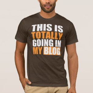 Totalement entrant dans mon T-shirt de blog
