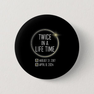 Totality 04 08 24 Total Solar Eclipse 2024 7  2 Inch Round Button